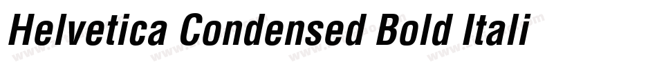Helvetica Condensed Bold Italic字体转换